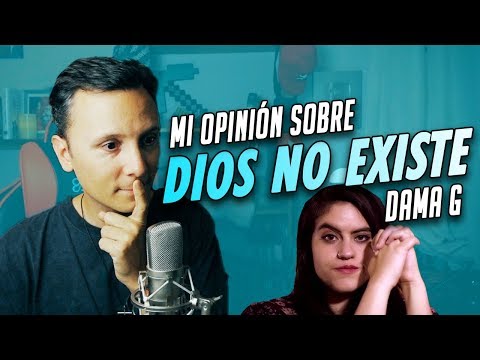 DIOS NO EXISTE (DAMA G) | SMDANI REACCIONA