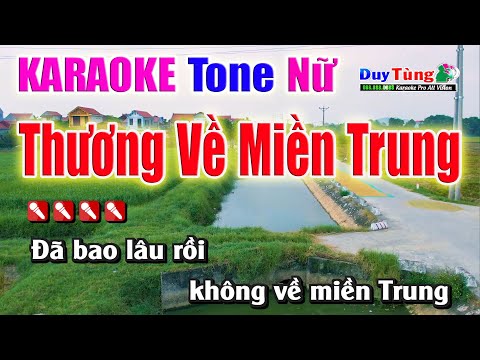 Karaoke || Thương Về Miền Trung – Tone Nữ || Nhạc Sống Duy Tùng