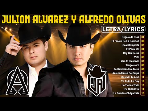 Julion Alvarez y Alfredo Olivas Exitos Mix - Mejor Música Romántica - Música de Banda
