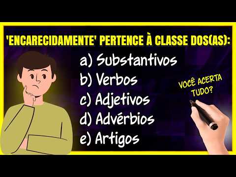 VOCÊ DOMINA as Classes de Palavras? TESTE SEUS CONHECIMENTOS AGORA! [EXERCÍCIOS CLASSES GRAMATICAIS]