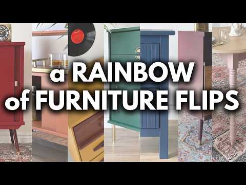 Flipping a Furniture RAINBOW | 7 Colourful Furniture Makeovers