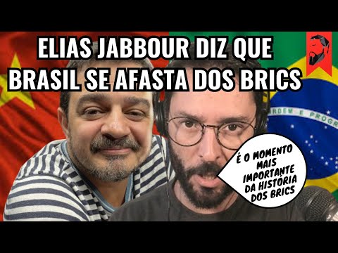 ELIAS JABBOUR: " BRASIL ESTÁ SE AFASTANDO DOS BRICS" | GRUPO ESTÁ EM SEU MOMENTO MAIS IMPORTANTE