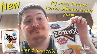 My Snack Reviews: Doritos Ultimate Garlic Parm 
