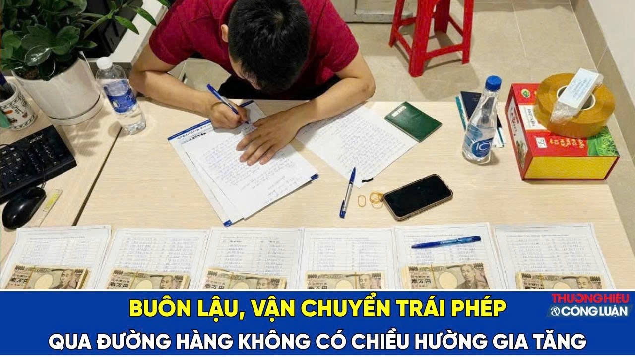 Buôn lậu, vận chuyển trái phép qua đường hàng không có chiều hướng gia tăng