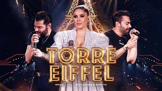 Manu Bahtidão, Guilherme e Benuto – Torre Eiffel