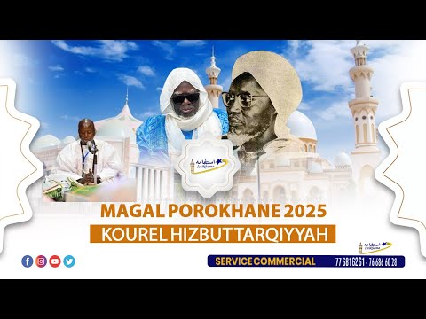 🛑DIRECT : Magal Porokhane 2025 | Déclamation Khassida Kourel Hizbut Tarqiyyah