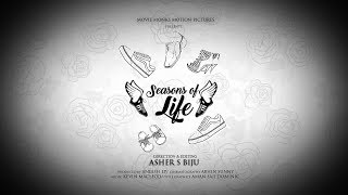 Seasons Of Life | A Musical Short Film