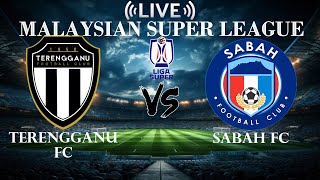 🔴Terengganu FC vs Sabah FC | Malaysian Super League | Live Score