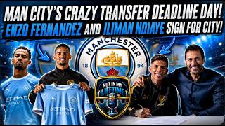 MAN CITY'S INSANE TRANSFER DEADLINE DAY! ILIMAN NDIAYE AND ENZO FERNANDEZ SIGN FOR CITY! #mancity