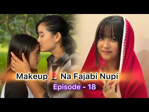 Makeup💄Na Fajabi Nupi Ep - 18(Comedy web series)