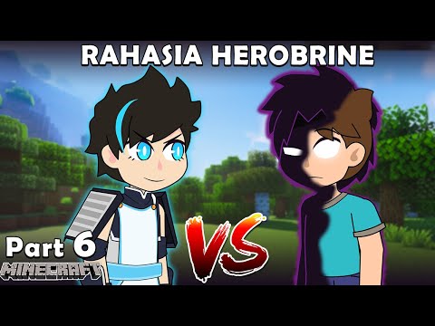 RAHASIA STEVE & HEROBRINE (part 6)- Animasi Minecraft