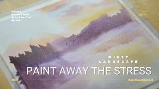 #131 Feeling overwhelmed? Try this calming watercolor & Misty Landscape (Beginner friendly)