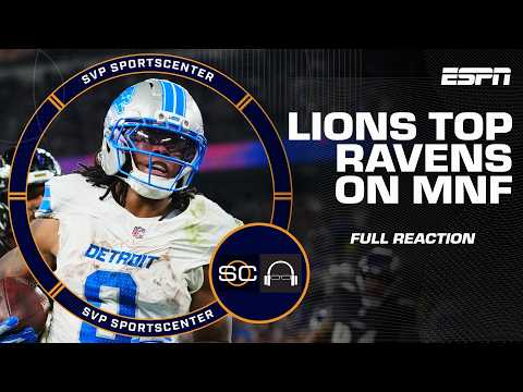 MNF Reaction 🍿 Lions run for 4 TDs, sack Lamar Jackson 7 times to beat Ravens | SC with SVP