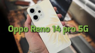 Oppo Reno 14 pro | تجربة مختلفة