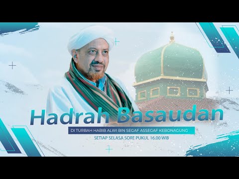 🔴[LIVE] Hadrah Basaudan | Di Turbah Habib Alwi Assegaf Kebonagung