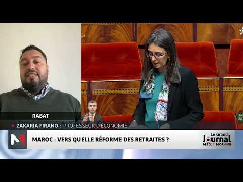 Maroc : vers quelle réforme des retraites ? Le point avec Zakaria Firano