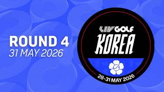 LIV Golf Korea | Round 4 Highlights | 31 May 2026