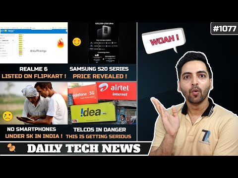 (ENGLISH) Realme 6 Flipkart,Samsung S20 India Price Revealed,Nokia 10,Xiaomi Automated Factory,Pixel 5 XL#1077