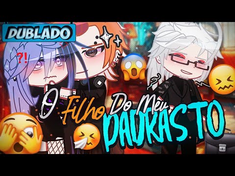 [DUBLADO] O Filho Do Meu... PADRASTO?! 😤 | O Filme | Gacha Club