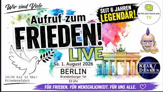 💥📢LIVE aus Berlin: 🕊 AUFRUF ZUM FRIEDEN – WIR SIND VIELE! 🕊💥