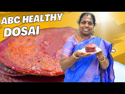 🤤இனி ABT MALT தேவையில்ல❓ABC DOSAI செய்து பாருங்க ❤️HEALTH ABC DOSAI|@Ammaveetusamayal