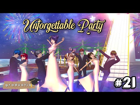 GRADUATION 21 || UNFORGETTABLE PARTY 🌟 || SAKURA SCHOOL SIMULATOR