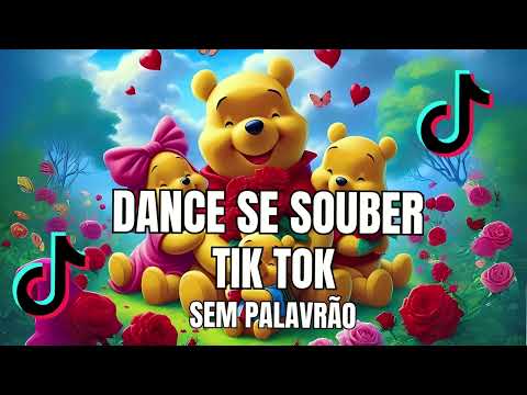 DANCE SE SOUBER TIKTOK 2025 - SEM PALAVRÃO🎶🎉