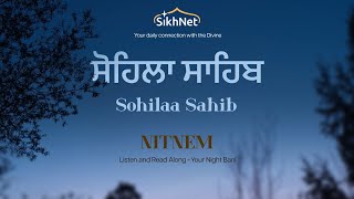 Sohilaa Sahib Night-time bani