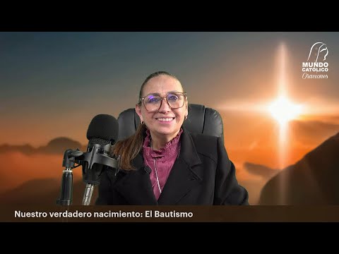 Evangelio del  domingo 12 de enero 2025 - Nuestro verdadero nacimiento: El Bautismo