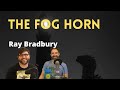 Themes and Symbols in 'The Foghorn'