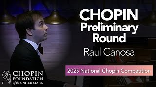 RAUL CANOSA – Preliminary Round (11th National Chopin Competition)