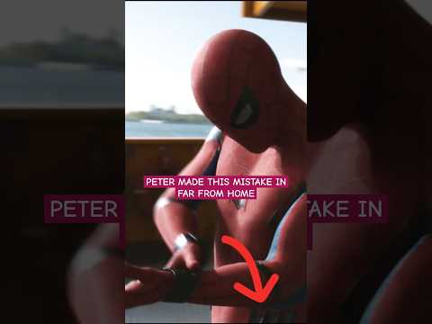 Peter Made This Mistake in Far From Home
