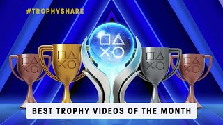 The Best and Weirdest Trophies Achieved in the Past Month