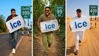 1000 KM Ice Challenge- Save The Ice Cube And Win 🥇- ज़्यादा बर्फ बचाओ और चैलेंज जीत जाओ