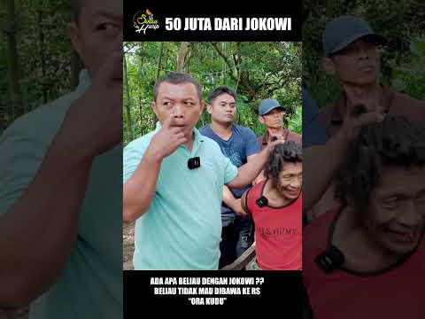 DAPAT BAYARAN 50 juta DARI JOKOWI