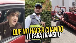 QUE NO HACER CUANDO TE PARA TRANSITO😂