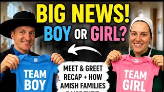 BIG NEWS!”“BOY OR GIRL?”“Meet & Greet Recap