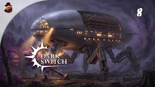 ☠ ВОЙНА, ОНА НИКОГДА НЕ МЕНЯЕТСЯ! СОРАГО вновь напал на ЭЛАРАН | Dark Switch #8