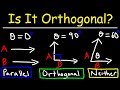 Understanding Vectors: Orthogonal, Parallel, or Neither