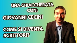 Due chiacchere con Giovanni Cecini : come si diventa scrittori di storia?