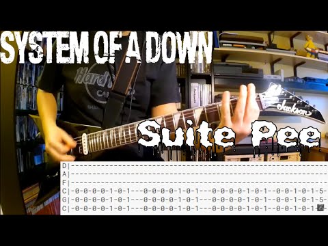 System of a Down - Suite Pee |Guitar cover| |Tab|