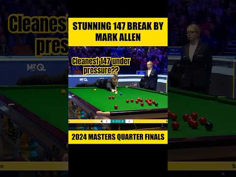STUNNING 147 ๐คฏ๐ฅ By Mark Allen vs Mark Selby | Masters 2024 QF