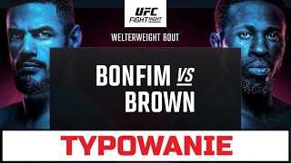 UFC Fight Night Bonfim vs. Brown - typowanie pełnej karty walk