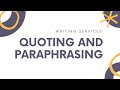 Effective Quoting and Paraphrasing Techniques