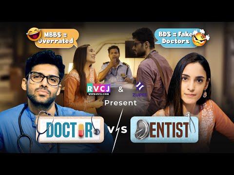 When Doctor & Dentist are Neighbours | Ft. Kanikka Kapur & Mohit Kumar | RVCJ Media