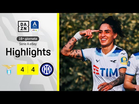 L'incredibile POKER di PIEMONTE: Lazio-Inter Women 4-4 | Serie A Femminile eBay | DAZN Highlights