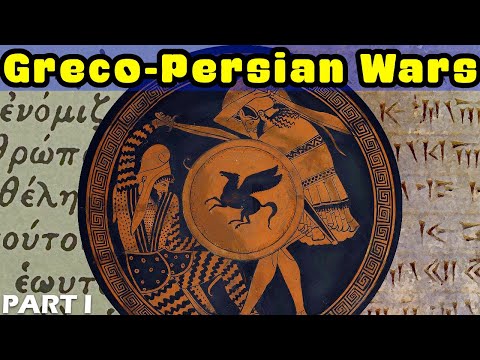 The Greco-Persian Wars - PART I: The Rise of Persia and the Ionian Revolt (550-493 BC)