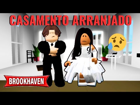 O CASAMENTO ARRANJADO - Parte 1 / Historinha RP Roblox