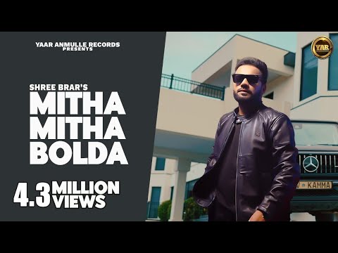 Mitha Mitha Bolda ( Video Song ) | Shree Brar | New Punjabi Song 2023 | Yaar Anmulle Records