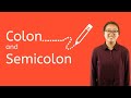 Understanding Colons and Semicolons